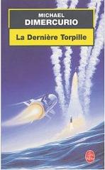 [JPG] Couv La derniere torpille